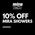10% off Mira Mixer Showers